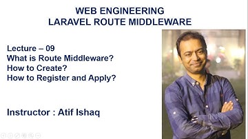 Lecture 09 Laravel Tutorial | Laravel Route Middleware