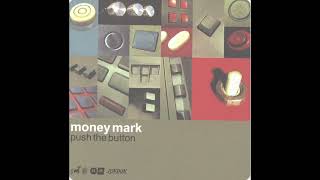 Money Mark - Monkey Dot