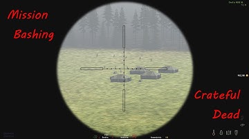 Mission Bashing - Crateful Dead - DayZ Overpoch