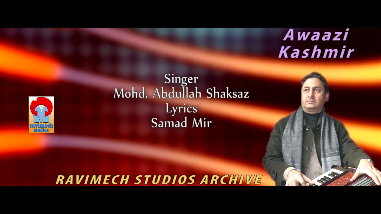 PUS GOOUS DAAS RATH SINGER MOHD ABDULLAH SHAKSAZ FROM RAVIMECH STUDIOS ...