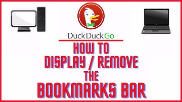 How To Display Or Remove The Bookmarks Bar On The  DuckDuckGo Web Browser | PC Tutorial