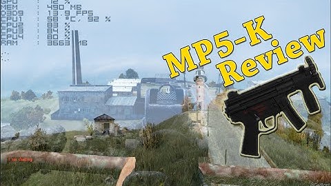DayZ Standalone - MP5-K review