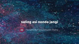 LIRIK LAGU SAMPANG JANGI (YORI ANEL)