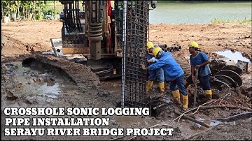 Bored Pile Install Crosshole Sonic Logging Pipe