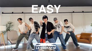 LE SSERAFIM (르세라핌) - EASY (Boys Ver.) Dance Cover [EAST2WEST]