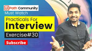 UiPath Exercise # 30 | UiPath Interview Questions and Answers | ExpoHub | By Rakesh