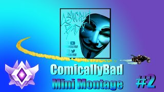 ComicallyBad Mini Montage #2