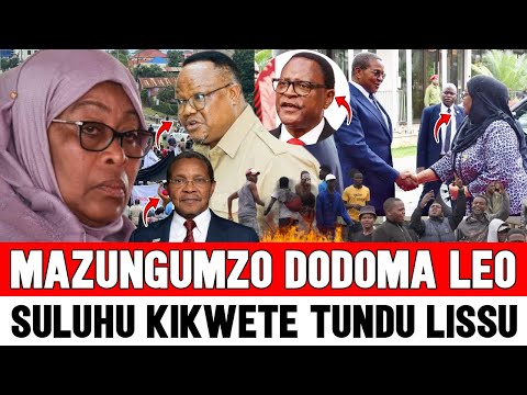Suluhu Kikwete Tundu Lissu MAZUNGUMZO LEO DODOMA Maridhiano Mkutano Waanza Sasa Na Dkt CHAKWERA