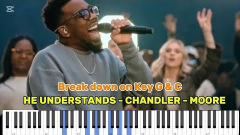 Hij begrijpt het – Chandler Moore | Pianoles (Gospel Piano Made Simple)