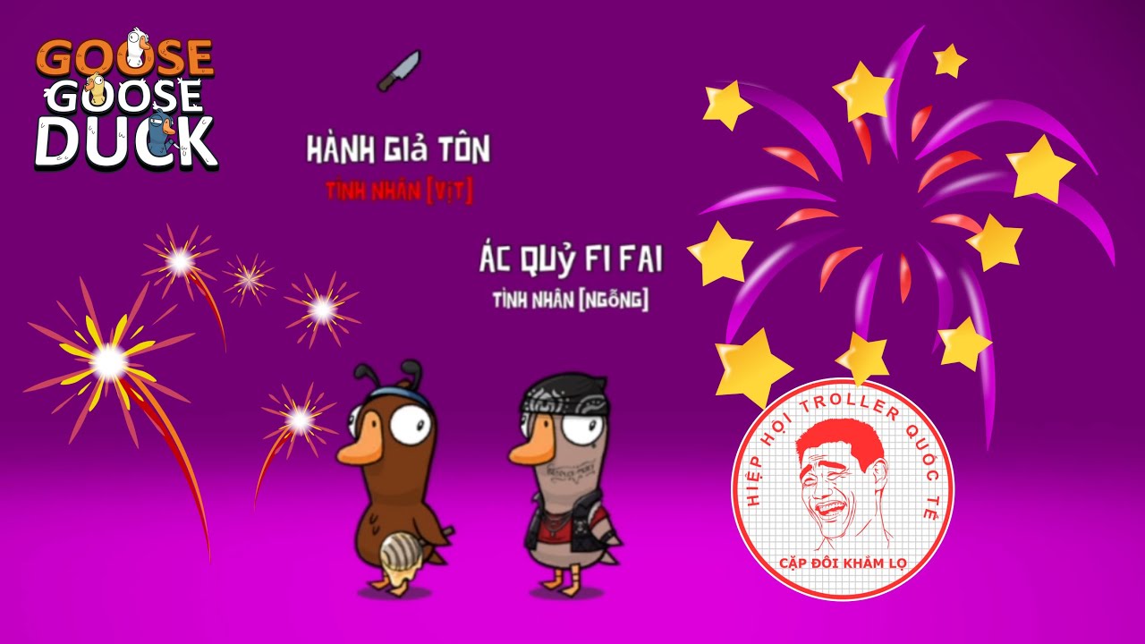 (Goose Goose Duck) Role bựa nhất GGD: Tình nhân Vịt và định nghĩa của ...