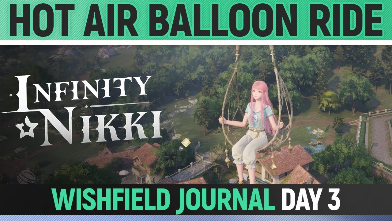 Infinity Nikki Hot Air Balloon Ride Wishfield Journal Day 3