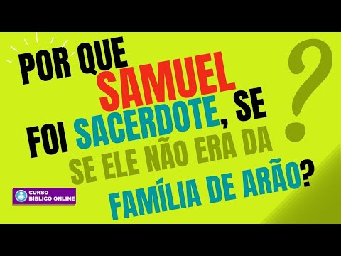 Por que Samuel