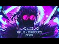 K/DA - POP/STARS (AZWZ x DIABOLOS REMIX)
