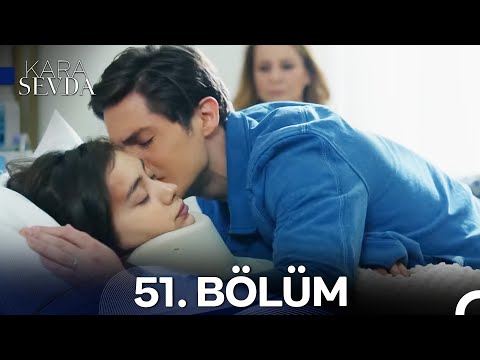 Kara Sevda 51. Bölüm