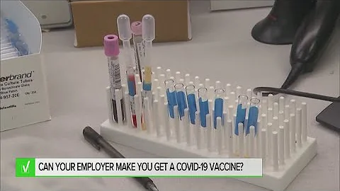 Can your employer make you get the COVID-19 vaccine?