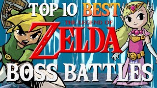 Top 10: Best Zelda Boss Battles (Of All Time)!