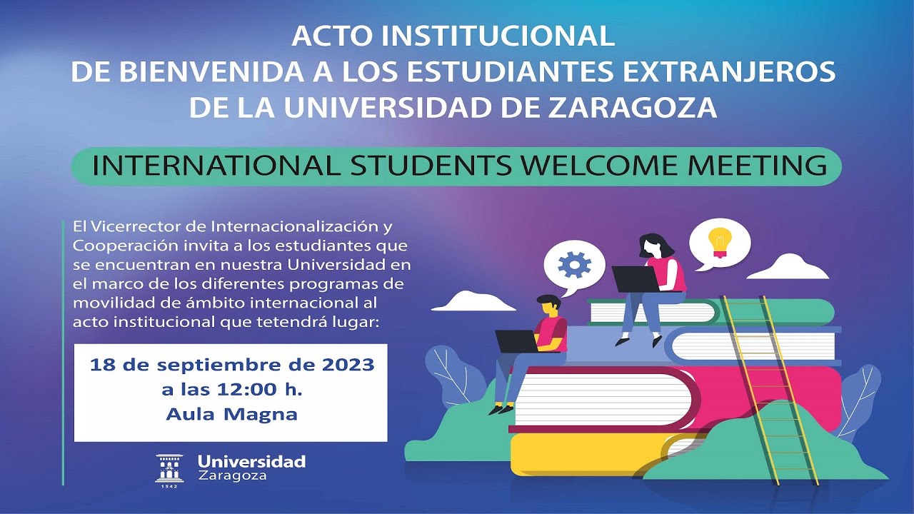 Acto de bienvenida a estudiantes extranjeros - Unizar - YouTube