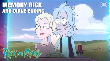 Memory Rick and Diane Ending | Rick and Morty | adult swim