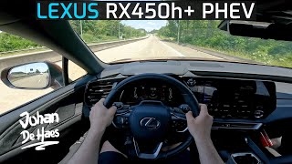 2023 LEXUS RX450H+ PLUG-IN HYBRID 309 HP POV TEST DRIVE