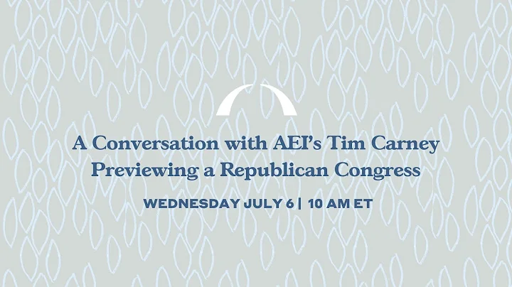 A Conversation with AEI's Tim Carney Previewing a Republican Congress