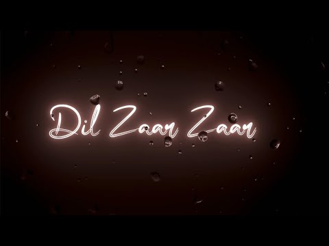 Dil Zaar Zaar Whatsapp Status ANO Writes DilZaarZaarWhatsappStatus