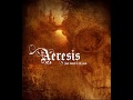 Melodic Death Metal - Aeresis - When we were kings