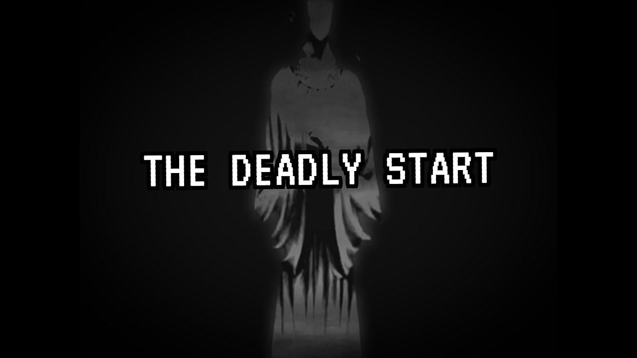 The Deadly Start - YouTube