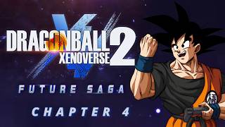 Goku Plays Dragon Ball Xenoverse 2 FUTURE SAGA | CHAPTER 4🔴LIVE
