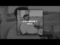 Journey Mix - Uzi x Meg x Taladro x Mark Eliyahu
