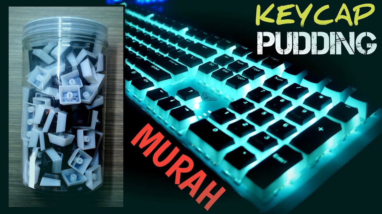 4. Keycaps Pudding ‼ Telus Tembus Cahaya Murah & Berbaloi Untuk Keyboard Mekanikal | [Unboxing]