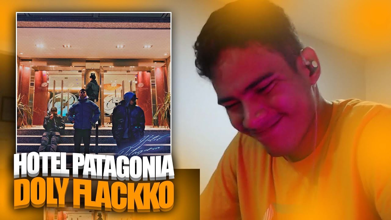 YA SABE COMO ES,DOLY FLACKKO HDPTA🤯🔥HOTEL PATAGONIA - DOLY FLACKKO - ÁLBUM - REACCIÓN - LUISELCOCK