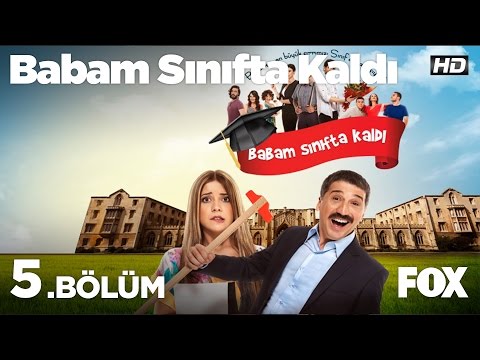 Babam Sınıfta Kaldı 5.Bölüm