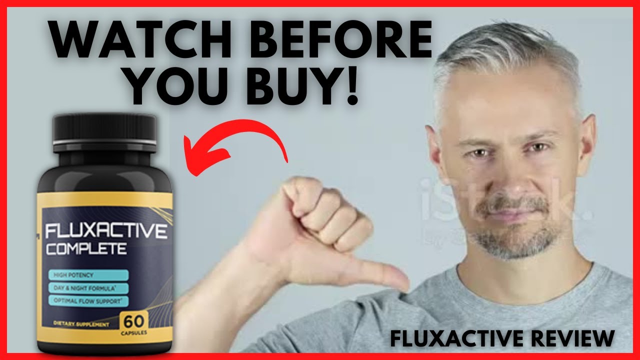 ⚠️Fluxactive Complete Review  – ATTENTION! Fluxactive Complete Works – Fluxactive Complete Is Good?