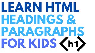 Learn Html Headings And Paragraph For Kids Using Codepen