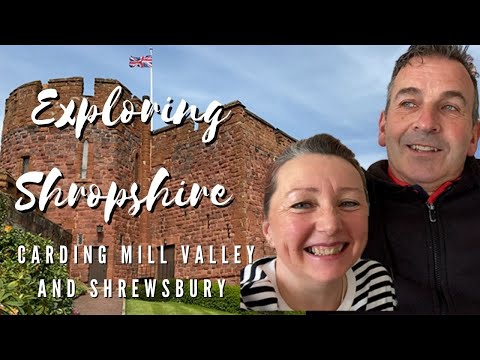 WALKING IN CARDING MILL VALLEY AND EXPLORING SHREWSBURY | SHROPSHIRE