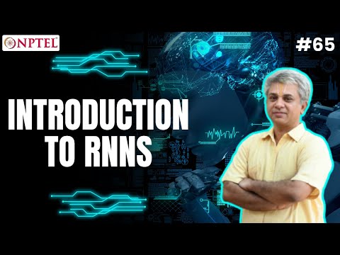 #65 Introduction to RNNs | Machine Learning for Engineering & Science Applications