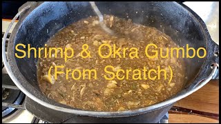 Shrimp & Okra Gumbo (From Scratch)