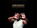 Onesimus - Solomoni ( Audio )