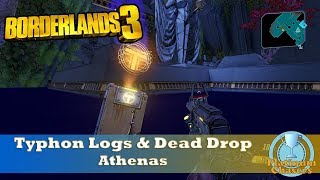 Typhon Logs & Dead Drop Locations - Athenas - Borderlands 3