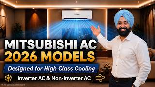 Mitsubishi AC 2026 Models India 🔥 Full Range Explained | Best Mitsubishi AC to Buy?