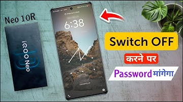 How to Set Switch off Password on iQOO Neo 10R | iQOO Neo 10R me Switch OFF Password Kaise Lagaye