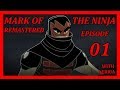 Mark of the ninja remastered lets play  01  ink and dreams walkthrough by xeriua