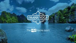 Part 4 - Guided Relaxation | Prana Yoga Studio | The HM home room screenshot 1