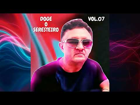 Doge O Seresteiro - Vol. 07 | CD Completo de Seresta