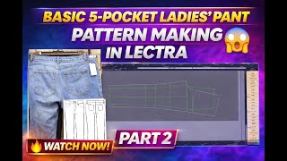 Basic Five Pocket Ladies Pant Pattern Make in Lectra | Denim Pant Pattern | Part 2#machine #fashion