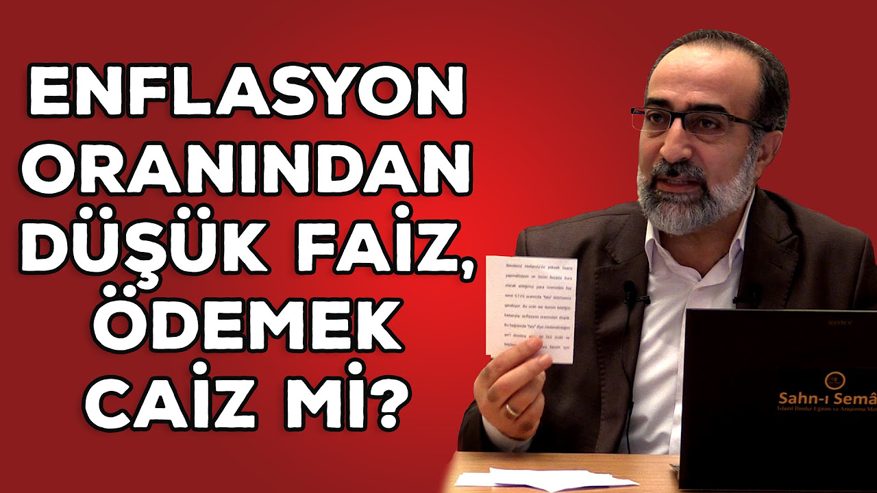 Ebubekir Sifil   Enflasyon Oranndan Dk Faiz demek Caiz Mi