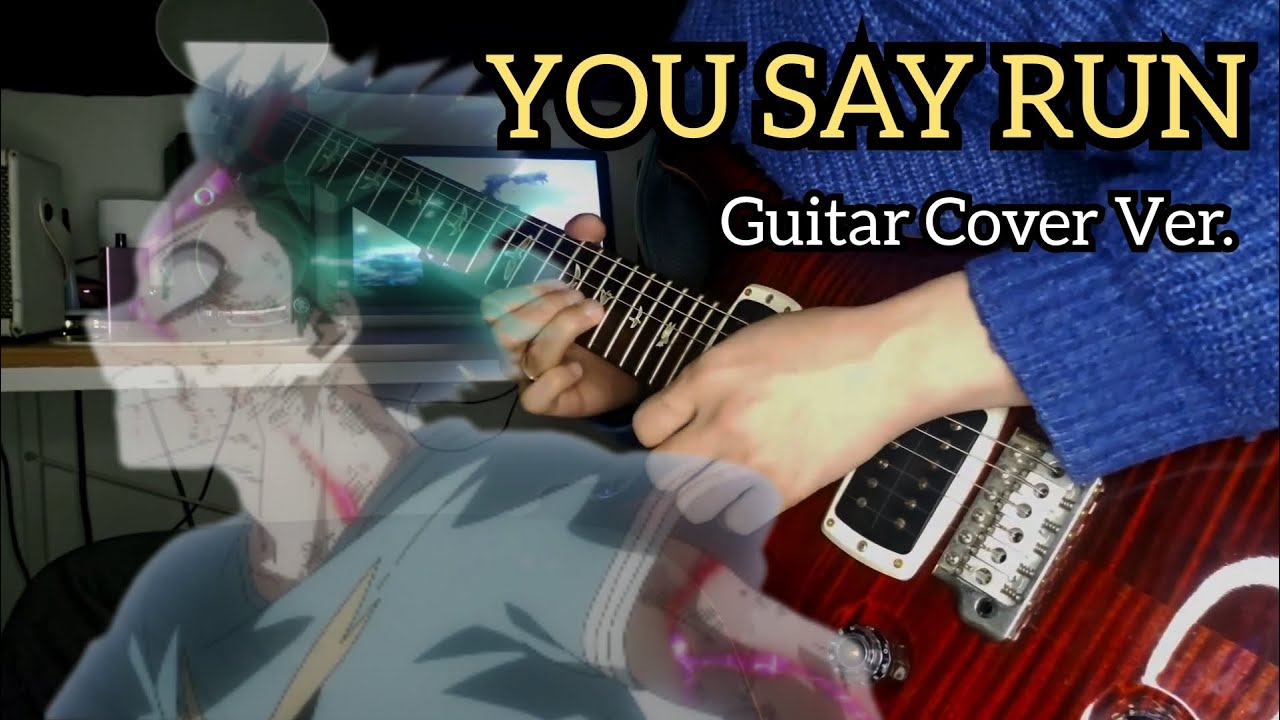 My Hero Academia  OST / YOU SAY RUN 기타 커버