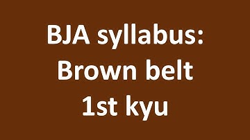 BJA Judo Grading Syllabus: Brown Belt - 1st Kyu