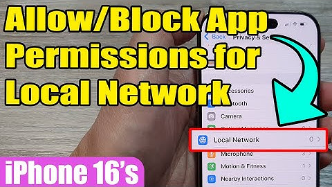 📱🔒 How to Allow/Block App Permissions for Local Network on iPhone 16/16 Pro Max | iOS 18 Guide