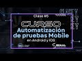 Clase #5 - Curso Automatizacion de Pruebas Mobile con Appium y SerenityBDD